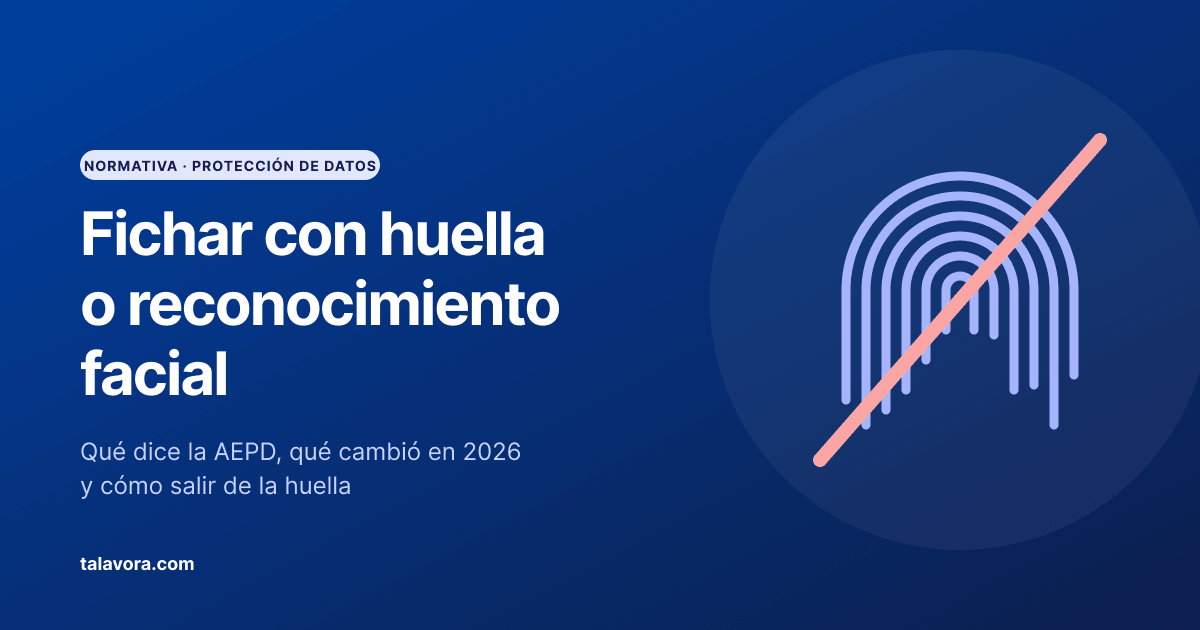Fichar con huella o reconocimiento facial: qué dice la AEPD